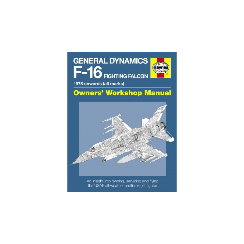 General Dynamics F-16 Fighting Falcon Manual