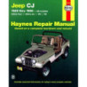 Jeep CJ Haynes Repair Manual covering all Jeep CJ models Scrambler Renegade. Laredo and Golden Eagle (1949 thru 198