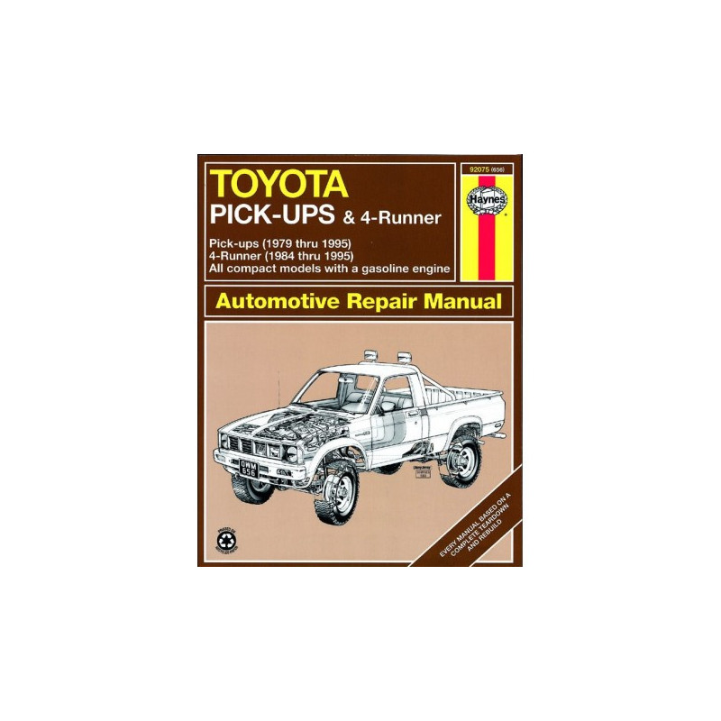 Toyota Haynes Repair Manual covering Pick-ups ('79-'95) 4Runner ('84-'95) and SR5 Pick-up ('79-'95) (excludes diese