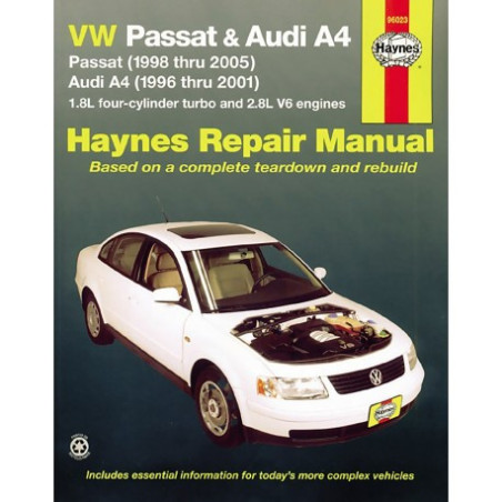 VW Passat 1998 thru 2005 and Audi A4 1996 thru 2001 Haynes Repair Manual for models with 1.8L four-cylinder turbo a