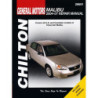 General Motors Chilton Repair Manual for 2004-10 covering all models of Chevrolet Malibu (excluding hybrid models)