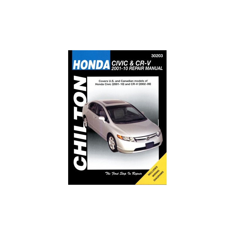 Honda Chilton Repair Manual for 2001-10 covering all models of the Honda Civic (2001-10) and CR-V (2002-09) excludi