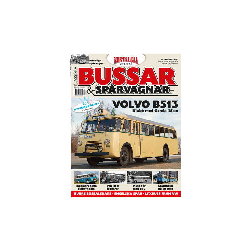 Nostalgia Special Klassiska bussar och spårvagnar nr 1 2012